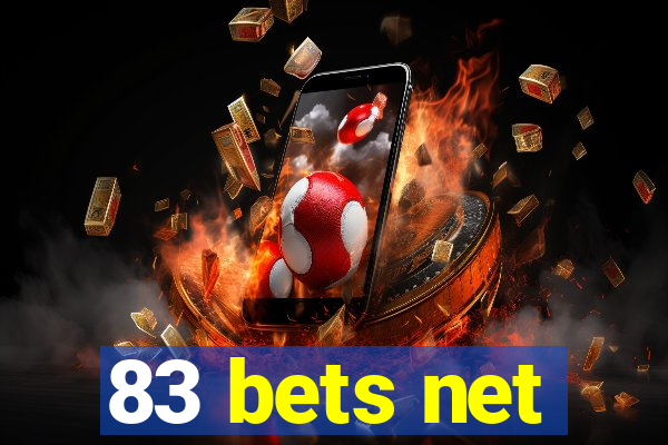 83 bets net